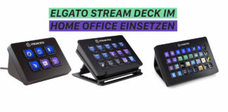 Elgato Stream Deck im HomeOffice einsetzen Elgato Stream Deck im HomeOffice einsetzen und nutzen