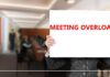 Meeting-Overload stoppen: 9 Führungstaktiken für schlanke Kalender Meeting-Overload - Zu viele Meetings - falsche Meetingkultur - Ineffiziente Meetings
